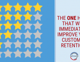 The One Habit That Will Immediately Improve Your Customer Retention- Feature