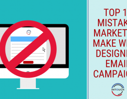 Top 10 Mistakes Marketers Make When Designing Email Campaigns