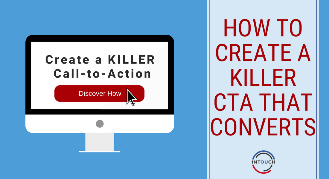 Create A Killer Call-to-Action That Converts