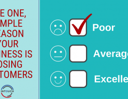 The One, Simple Reason your Business is Losing Customers