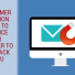 5 Customer Retention Emails to Convince your Customer to Come Back to You